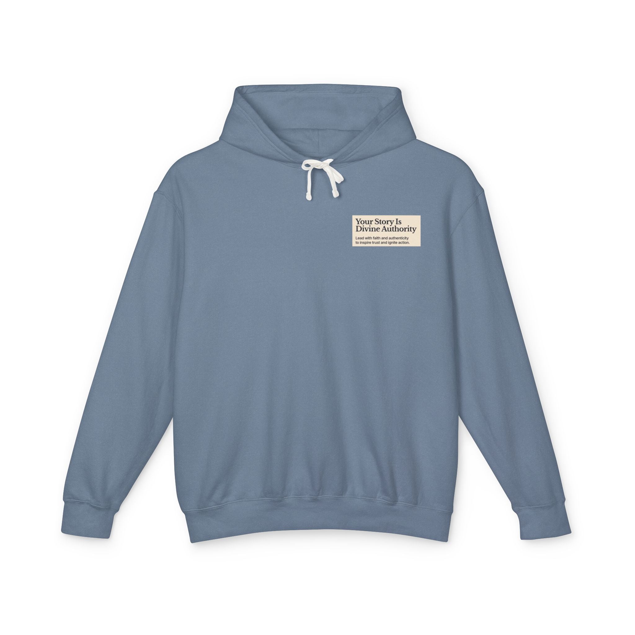 Hoodie — "Your Story is Divine Authority" Minimal Inspirational Pullover